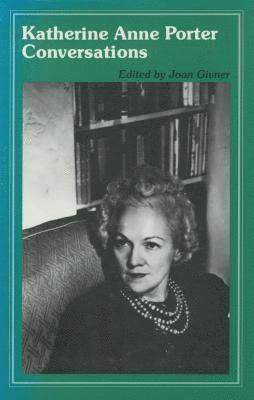 bokomslag Katherine Anne Porter