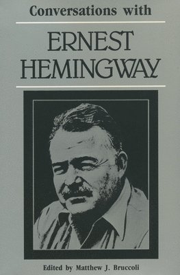 Conversations with Ernest Hemingway 1