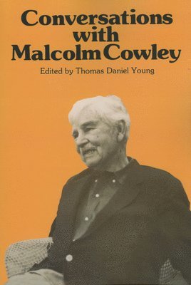 bokomslag Conversations with Malcolm Cowley
