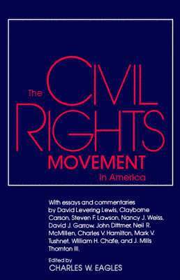 The Civil Rights Movement in America 1