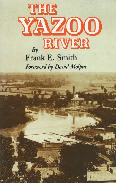 Frank E. Smith - Yazoo River, Häftad