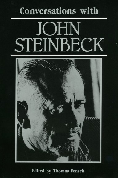 Thomas Fensch, Thomas Fensch - Conversations with John Steinbeck, Häftad