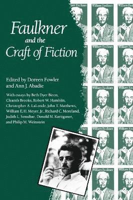 Faulkner and the Craft of Fiction 1