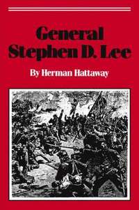 bokomslag General Stephen D. Lee