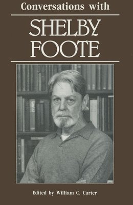 bokomslag Conversations with Shelby Foote
