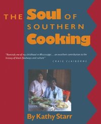 bokomslag The Soul of Southern Cooking