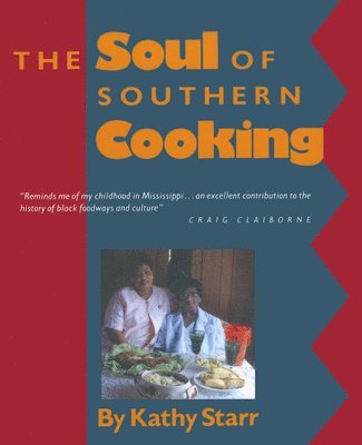 Kathy Starr - Soul of Southern Cooking, Häftad