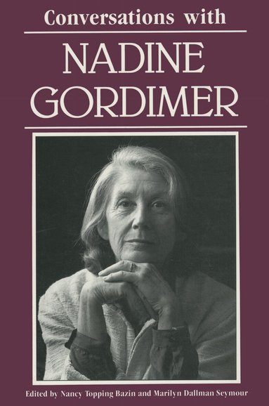 Nadine Gordimer, Nancy Topping Bazin, Marilyn Dallman Seymour - Conversations with Nadine Gordimer, Häftad
