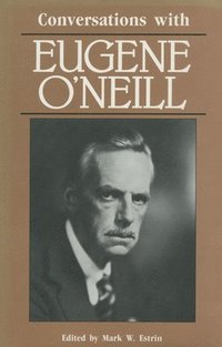 bokomslag Conversations with Eugene O'Neill