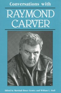 bokomslag Conversations with Raymond Carver