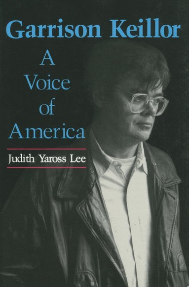Judith Yaross Lee - Garrison Keillor, Häftad