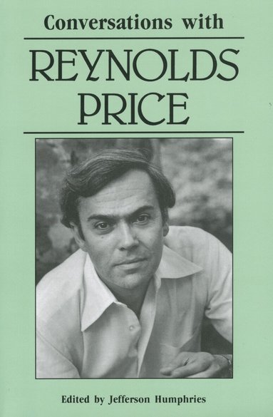 Reynolds Price, Jefferson Humphries - Conversations with Reynolds Price, Häftad