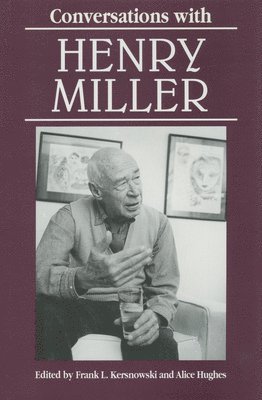 bokomslag Conversations with Henry Miller