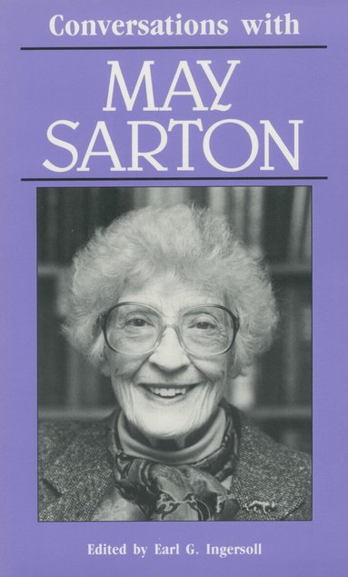 May Sarton, Earl G. Ingersoll - Conversations with May Sarton, Häftad