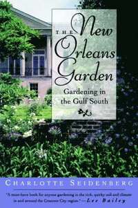 bokomslag The New Orleans Garden