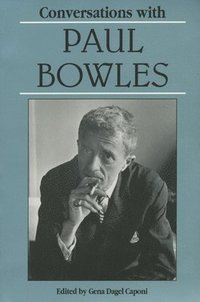 bokomslag Conversations with Paul Bowles
