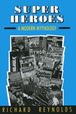 Richard Reynolds - Super Heroes, Häftad