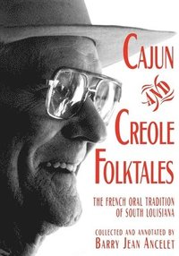 bokomslag Cajun and Creole Folktales