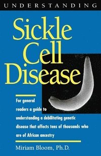 bokomslag Understanding Sickle Cell Disease