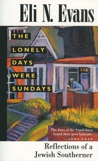 bokomslag Lonely Days Were Sundays