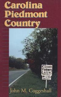 bokomslag Carolina Piedmont Country