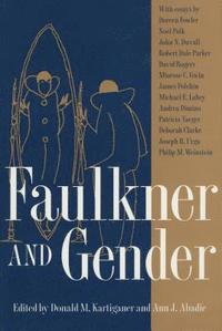 bokomslag Faulkner and Gender