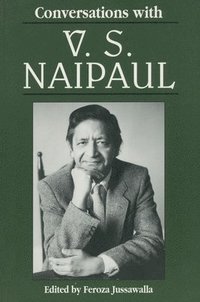 bokomslag Conversations with V. S. Naipaul