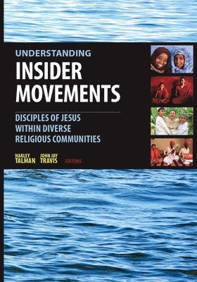 Harley Talman, John Jay Travis - Understanding Insider Movements, Häftad