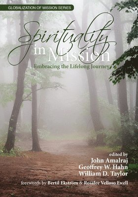 John Amalrajj, Geoffrey W Hahn, Geoffrey W. Hahn - Spirituality in Mission, Häftad