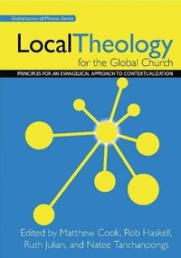 bokomslag Local Theology for the Global Church