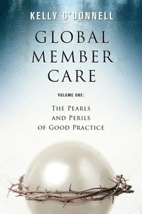 bokomslag Global Member Care Volume 1