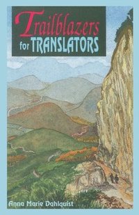 bokomslag Trailblazers for Translators
