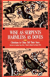 bokomslag Wise as Serpents Harmless as Doves