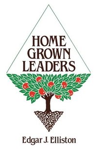 bokomslag Home Grown Leaders