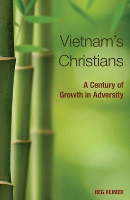 bokomslag Vietnam's Christians: