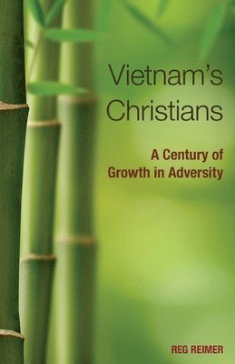 bokomslag Vietnam's Christians: