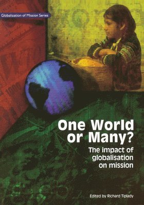 Richard Tiplady - One World or Many, Häftad