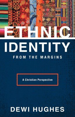 Ethnic Identity from the Margins 1