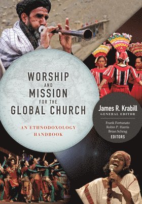 Worship and Mission for the Global Church 1