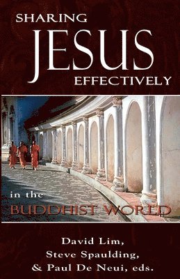 bokomslag Sharing Jesus Effectively in the Buddhist World