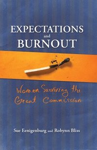 bokomslag Expectations and Burnout