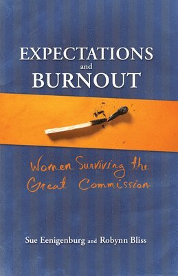 Expectations and Burnout 1