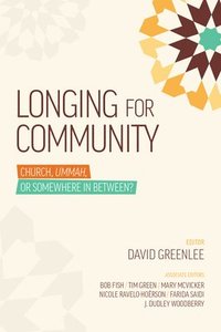 bokomslag Longing for Community Church