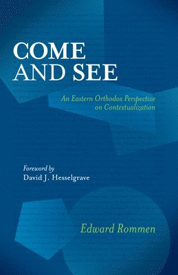 Edward Rommen - Come and See, Häftad