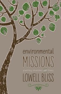 bokomslag Environmental Missions