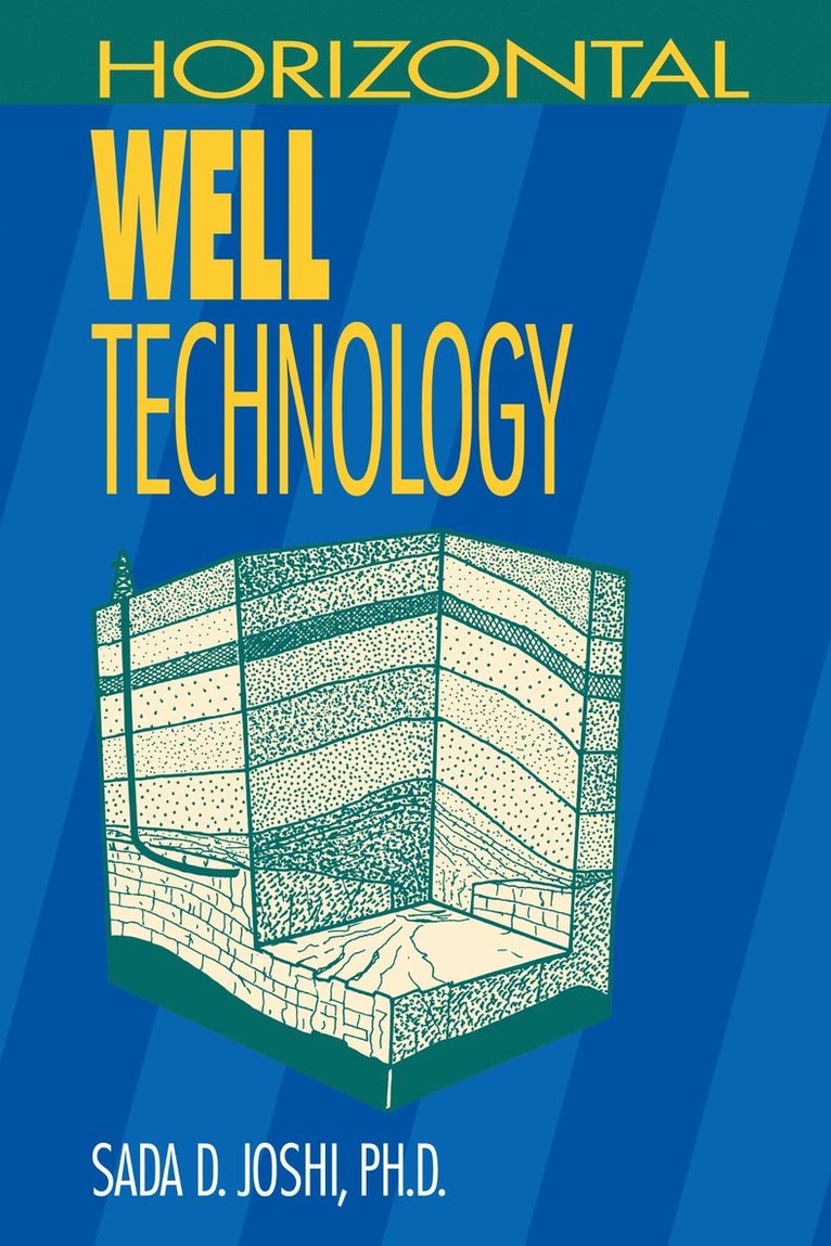 Sada Joshi - Horizontal Well Technology, Inbunden