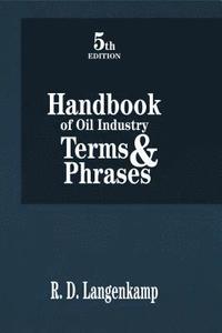 bokomslag Handbook of Oil Industry Terms & Phrases