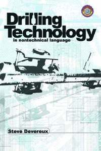 bokomslag Drilling Technology in Nontechnical Language