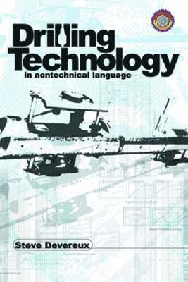 Drilling Technology in Nontechnical Language 1