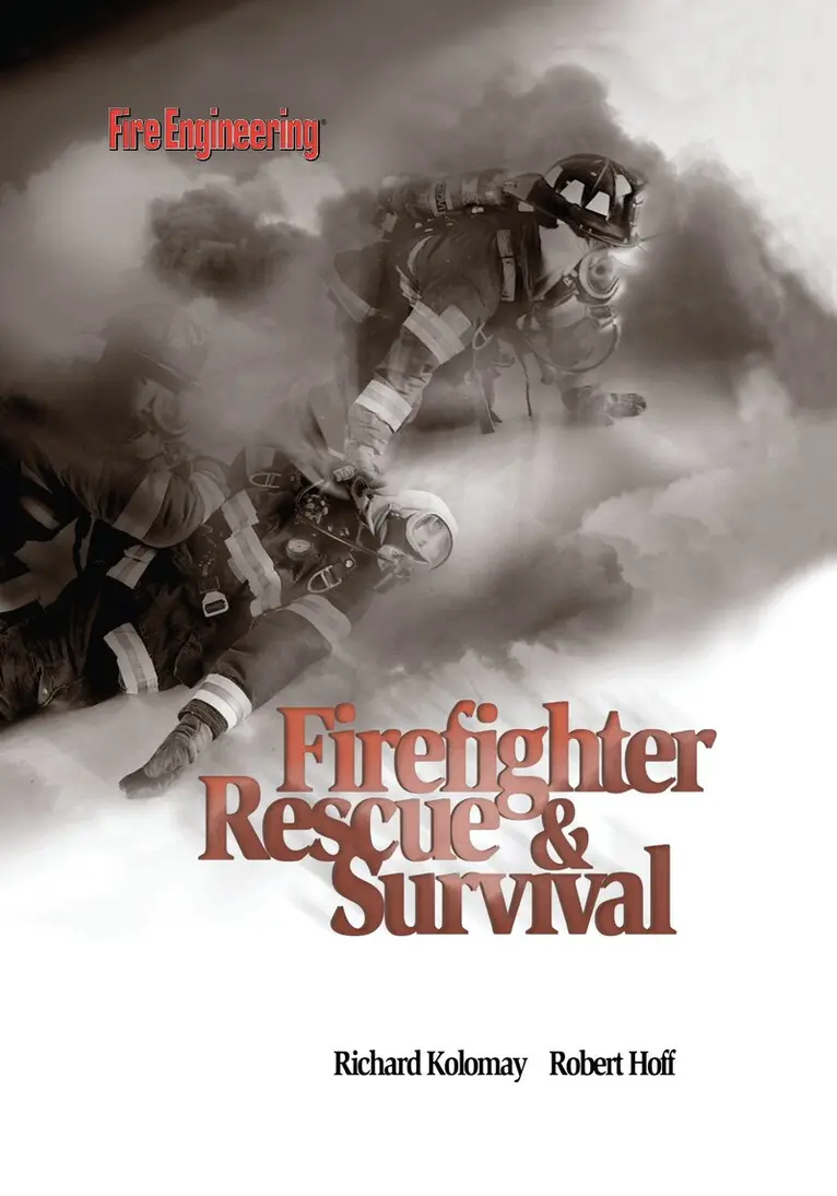 Richard Kolomay, Robert Hoff - Firefighter Rescue & Survival, Häftad. Tillgänglighet: Lägg i varukorg